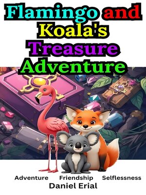 cover image of Flamingo and Koala's Treasure Adventure